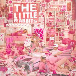 The Little Rabbits : La Grande Musique